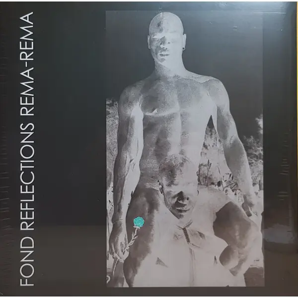 Rema-Rema - Fond Reflections - All City Records