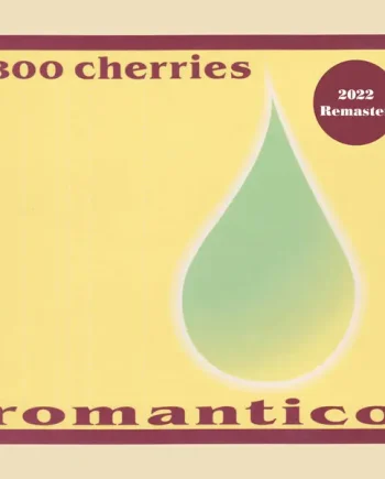 800 Cherries - Romantico