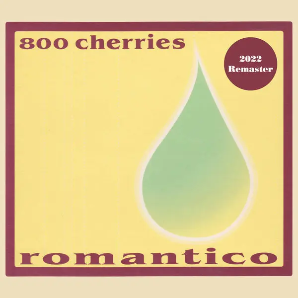 800 Cherries - Romantico