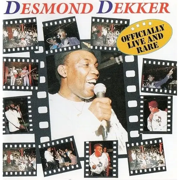 Desmond Dekker - Officially Live And Rare - All City Records