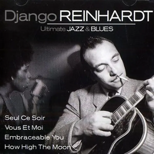 Django Reinhardt - Ultimate Jazz and Blues (CD, Compilation) - NM/NM - Classical33.co.uk