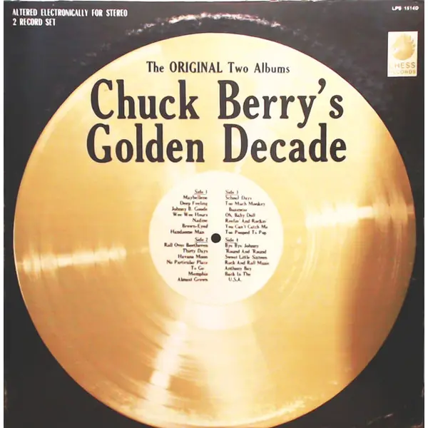 Chuck Berry - Chuck Berry's Golden Decade (The Original Two Albums) - All City Records