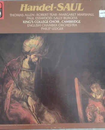 Georg Friedrich Händel, Philip Ledger, Thomas Allen, Robert Tear, Margaret Marshall, Paul Esswood, Sally Burgess, The King's College Choir Of Cambridge, English Chamber Orchestra - Saul Vinyl LP (3xLP Record + Box) - NM/VG+ - Classical33.co.uk