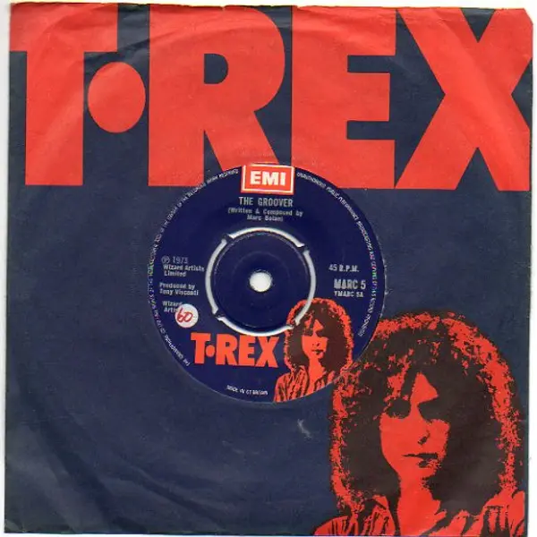 T•Rex - The Groover 7 Inch Vinyl Single (7 Inch Record) - VG+/Generic - Classical33.co.uk