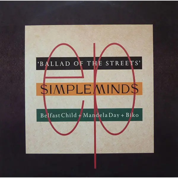 Simple Minds - Ballad Of The Streets - All City Records