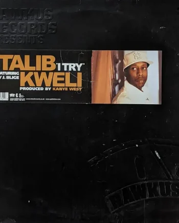 Talib Kweli Featuring Mary J. Blige - I Try 12 Inch Vinyl Single (12 Inch Record) - VG+/VG+ - Classical33.co.uk