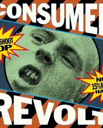 COP SHOOT COP - CONSUMER REVOLT VINYL (SUPER LTD. 'RSD' ED. BLUE)
