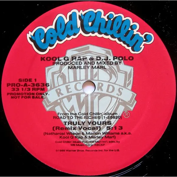 Kool G Rap & D.J. Polo - Truly Yours (Remix) - All City Records