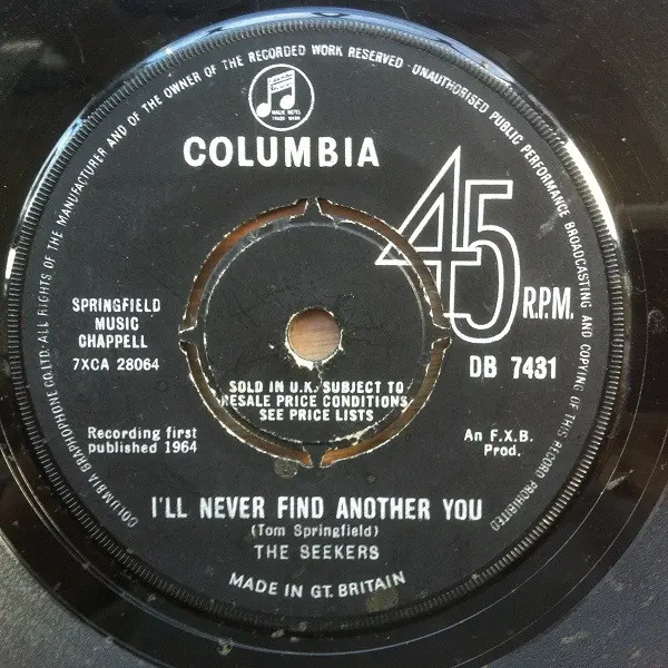 The Seekers - I'll Never Find Another You 7 Inch Vinyl Single (7 Inch Record) (Jukebox Record) - NM/VG+ - Classical33.co.uk