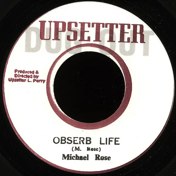 Michael Rose - Obserb Life - All City Records