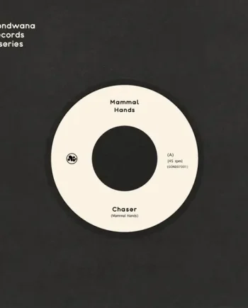 MAMMAL HANDS - CHASER / PRISM VINYL (SUPER LTD. ED. CLEAR 7")