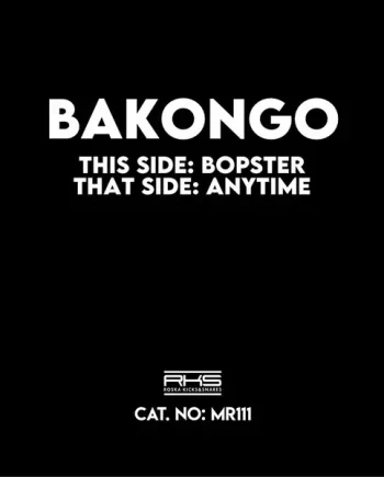 Bakongo - Bopster / Anytime - All City Records