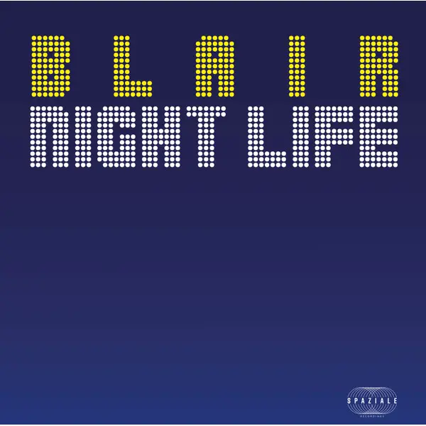 Blair (2) - Night Life - All City Records