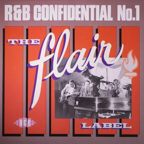 RandB Confidential No.1 - The Flair Label Vinyl LP (LP Record, Compilation) - NM/VG+ - Classical33.co.uk