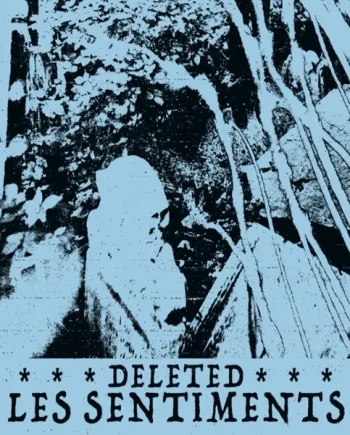 Deleted - Les Sentiments