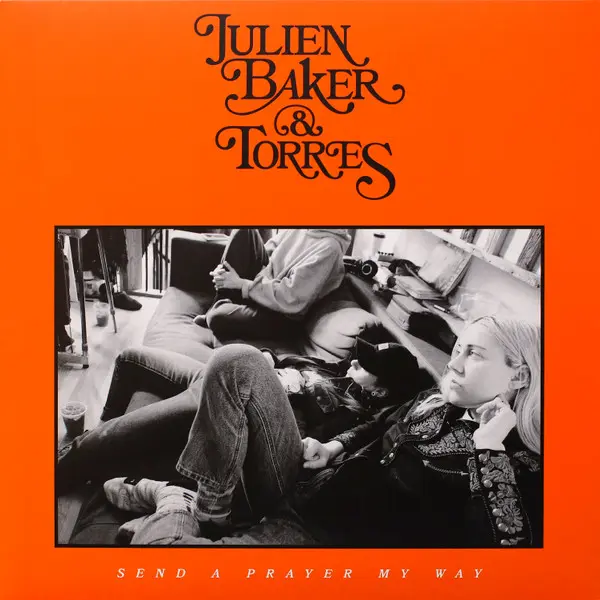 Julien Baker & Torres (2) - Send A Prayer My Way - All City Records