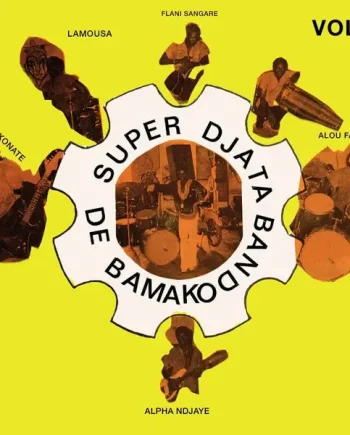 SUPER DJATA BAND - AUTHENTIQUE VOL. 2 FEU VERT 81-82 VINYL (LTD. INDIE EXCL. ED. VARIANTS)
