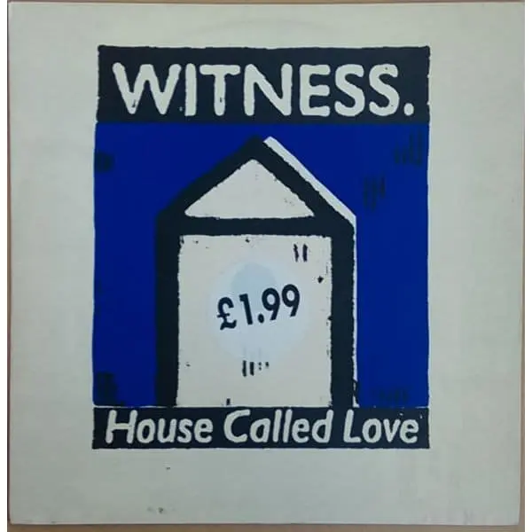 Witness - House Called Love 12 Inch Vinyl Single (12 Inch Record) - VG+/VG+ - Classical33.co.uk