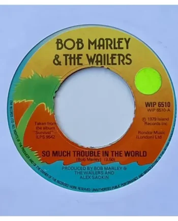 Bob Marley & The Wailers – So Much Trouble In The World | VinylSelector.com