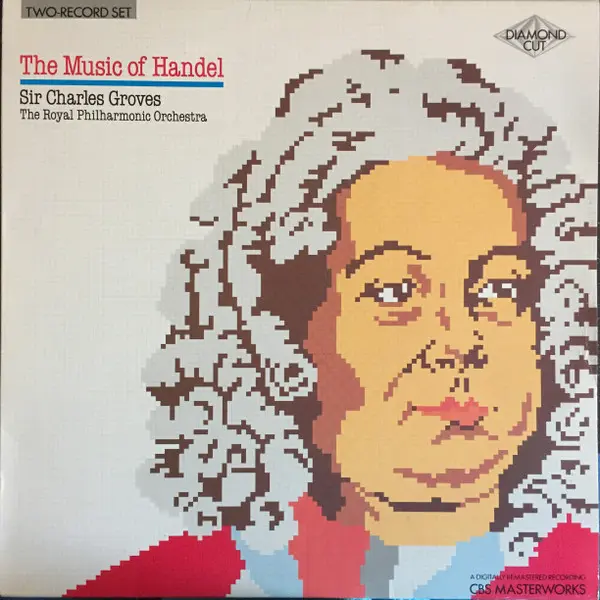 Sir Charles Groves / The Royal Philharmonic Orchestra - The Music Of Handel 2xLP Vinyl (LP Record) - VG+/VG+ - Classical33.co.uk