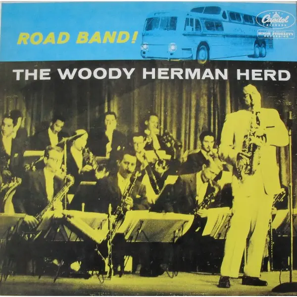 The Woody Herman Herd - Road Band! Vinyl LP (LP Record, Album, Mono) - NM/VG+ - Classical33.co.uk