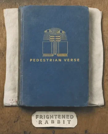 FRIGHTENED RABBIT - PEDESTRIAN VERSE VINYL (SUPER LTD. 10TH ANN. ED. VARIANTS)