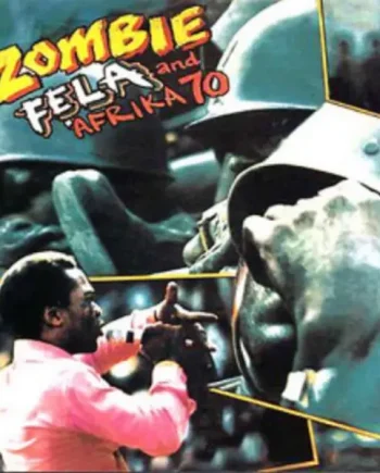 FELA KUTI - ZOMBIE VINYL RE-ISSUE (12")