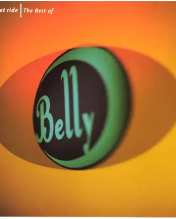 Belly - Sweet Ride | The Best Of Belly (CD, Compilation) - NM/NM - Classical33.co.uk