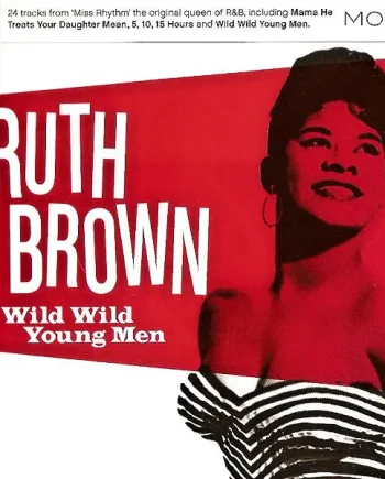 Ruth Brown - Wild Wild Young Men (CD, Compilation, Mono) - NM/NM - Classical33.co.uk