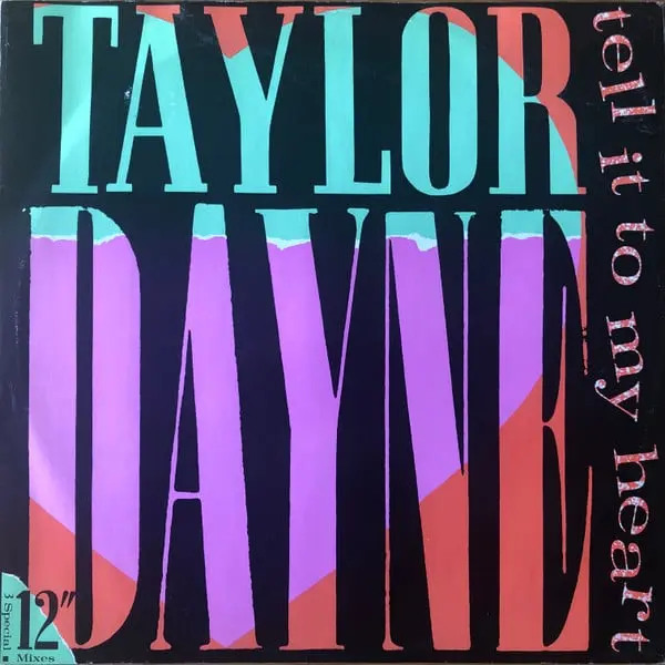 Taylor Dayne - Tell It To My Heart 12 Inch Vinyl Single (12 Inch Record) - VG+/VG - Classical33.co.uk