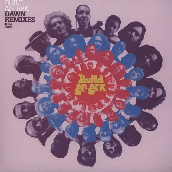 Build An Ark - Dawn Remixes - All City Records