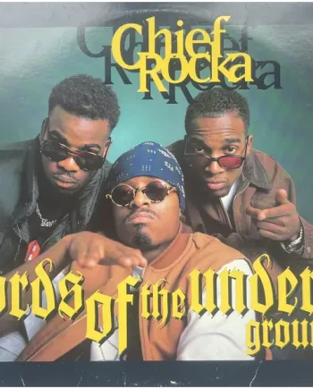 Lords Of The Underground – Chief Rocka | VinylSelector.com