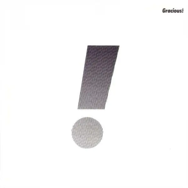 Gracious - Gracious! - All City Records