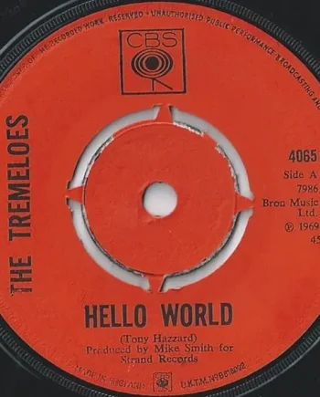 The Tremeloes - Hello World 7 Inch Vinyl Single (7 Inch Vinyl Record) - VG/VG+ - Classical33.co.uk