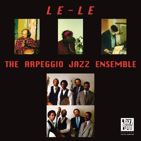 Arpeggio Jazz Ensemble, The - Le - Le - All City Records