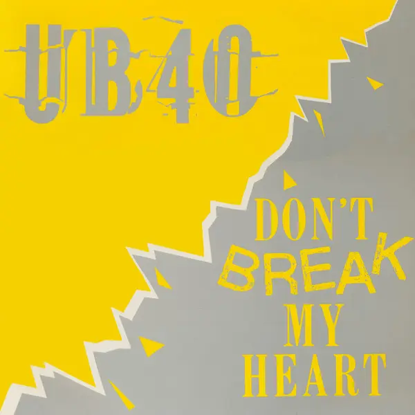 UB40 - Don't Break My Heart 12" Vinyl Single (12 Inch Record) - VG+/VG+ - Classical33.co.uk