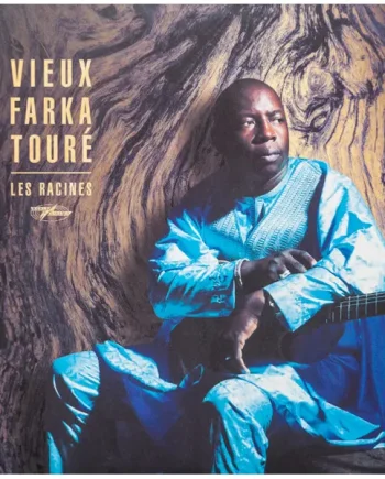 Vieux Farka Touré - Les Racines - All City Records