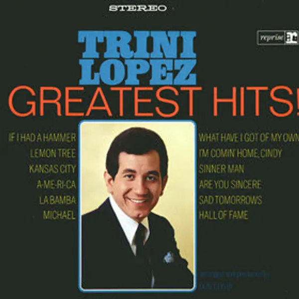 Trini Lopez - Greatest Hits! Vinyl LP Album (LP Record) Compilation - VG+/VG+ - Classical33.co.uk