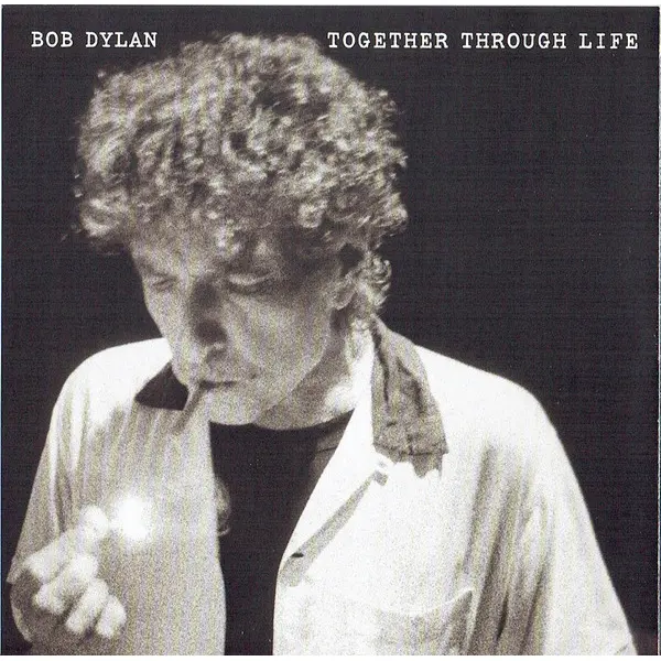 Bob Dylan - Together Through Life (CD, Album) - NM/NM - Classical33.co.uk