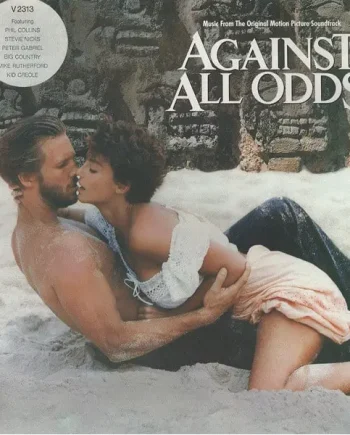 Against All Odds (Music From The Original Motion Picture Soundtrack) Vinyl LP (LP, Compilation) - NM/VG+ - Classical33.co.uk