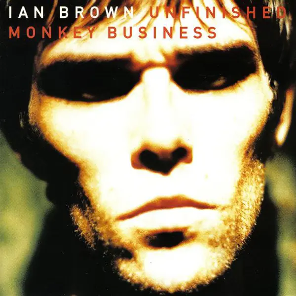 Ian Brown - Unfinished Monkey Business (CD, Album) - VG+/NM - Classical33.co.uk