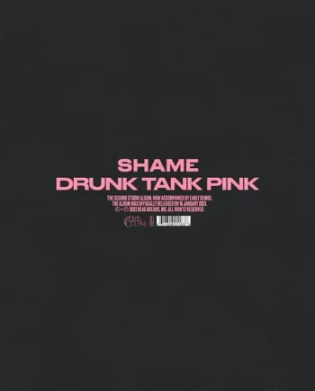 SHAME - DRUNK TANK PINK VINYL (LTD. DELUXE ED. CRYSTAL CLEAR 2LP GATEFOLD)
