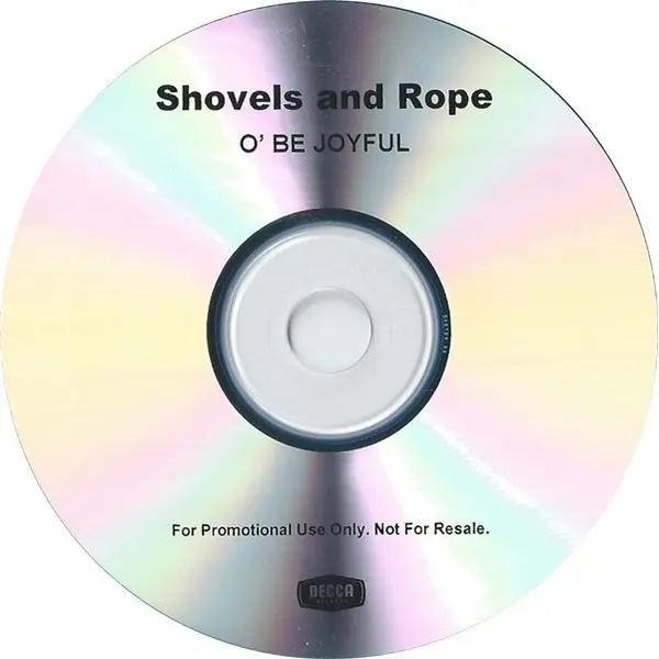 Shovels And Rope - O' Be Joyful (CDr, Album, Promo) - NM/NM - Classical33.co.uk