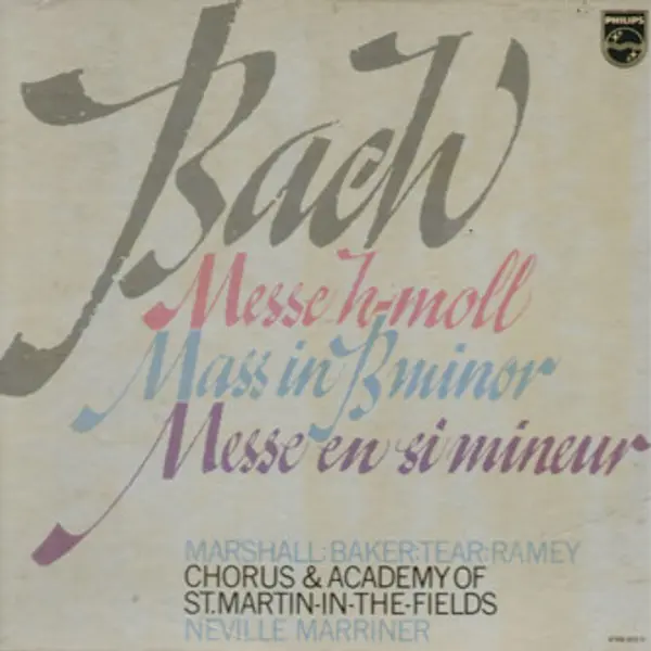 Bach, Marshall, Baker, Tear, Ramey, Chorus and Academy Of St. Martin-in-the-Fields, Neville Marriner - Messe H-Moll = Mass In B Minor = Messe En Si Mineur Vinyl LP (3xLP Record, Album + Box) - NM/NM - Classical33.co.uk
