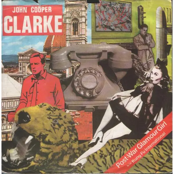 John Cooper Clarke (7 INCH) - Post-War Glamour Girl - All City Records