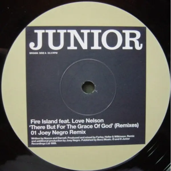 Fire Island Feat. Love Nelson - There But For The Grace Of God (Remixes) - All City Records