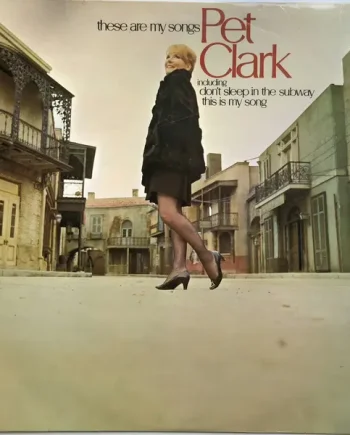 Petula Clark – These Are My Songs | VinylSelector.com