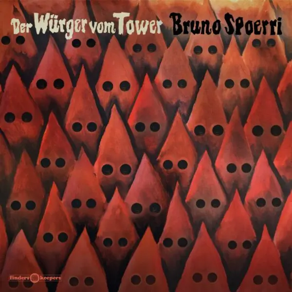 Bruno Spoerri - Der Würger Vom Tower - All City Records