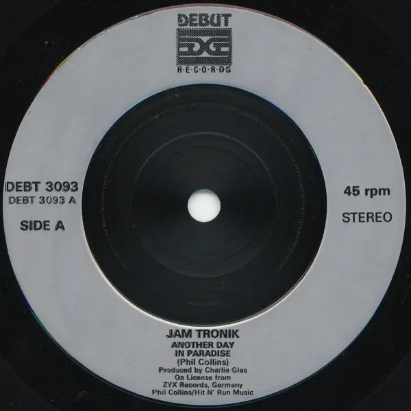 Jam Tronik - Another Day In Paradise 7 Inch Vinyl Single (7 Inch Record) - NM/VG+ - Classical33.co.uk