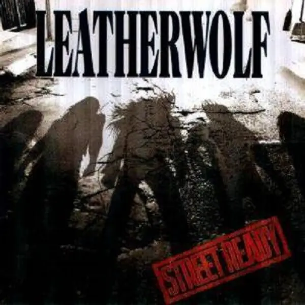 Leatherwolf - Street Ready (CD, Album) - NM/NM - Classical33.co.uk